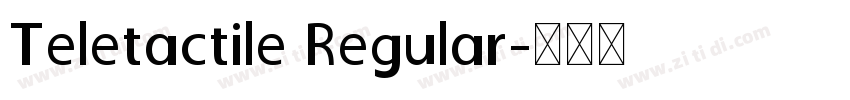 Teletactile Regular字体转换